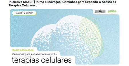 Iniciativa SHARP revela cinco eixos estratégicos para transformar o acesso às terapias celulares em Portugal