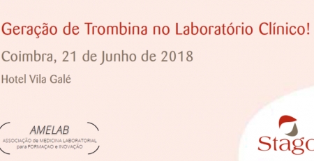 “Geração de Trombina no Laboratório Clínico” dá mote à próxima Reunião da AMELAB