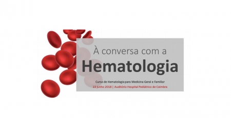 Coimbra recebe Curso de Hematologia para Medicina Geral e Familiar