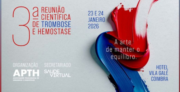 Coimbra acolhe 3.ª Reunião Científica de Trombose e Hemostase a 23 de janeiro