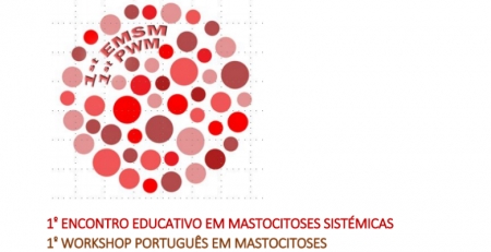 1.º Encontro Educativo em Mastocitoses Sistémicas/1.º Workshop Português em Mastocitoses: inscrições abertas até 1 de outubro